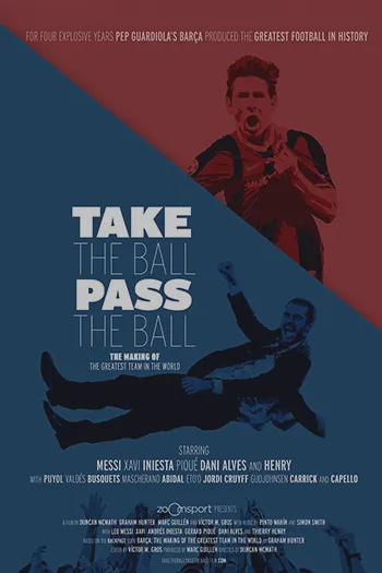 Take the Ball Pass the Ball 2018