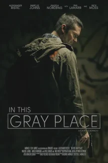 In This Gray Place 2018