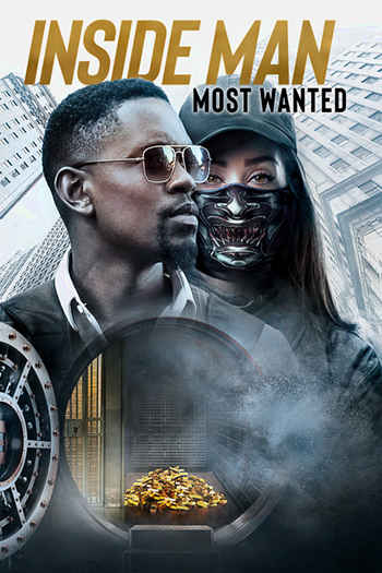 Inside Man: Most Wanted 2019