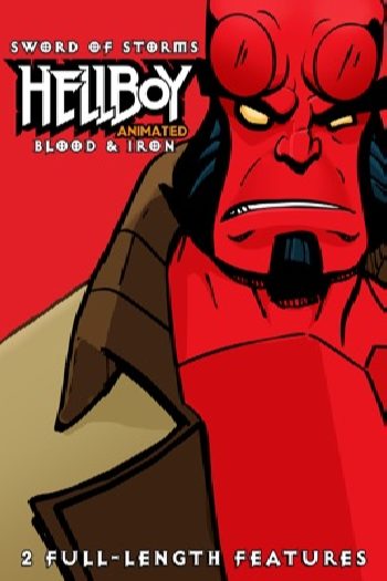 2007 Hellboy Animated Blood and Iron