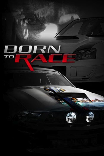 Born To Race 2011