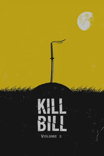 Kill Bill Vol 2 2004