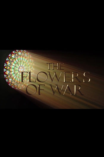 The Flowers of War 2011