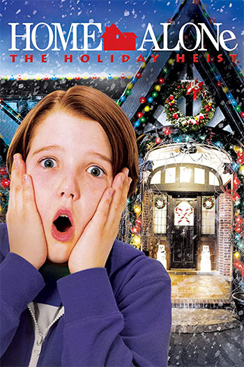 Home Alone The Holiday Heist 2012