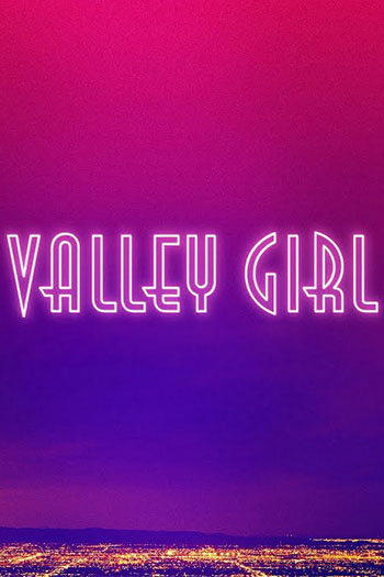 Valley Girl 2020