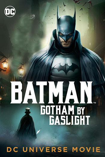 Batman Gotham by Gaslight 2018
