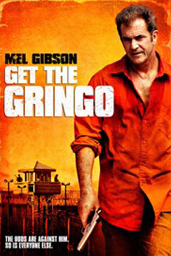 Get the Gringo 2012