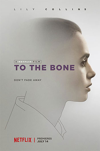 To the Bone 2017