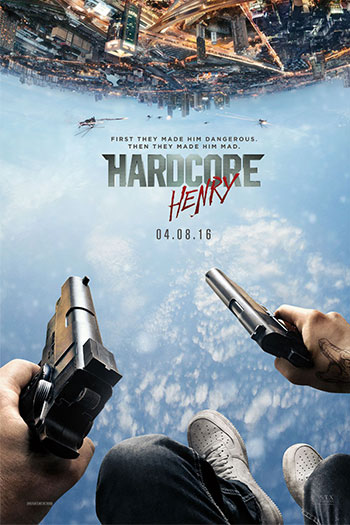 Hardcore Henry 2015
