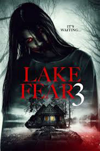 Lake Fear 3 2018
