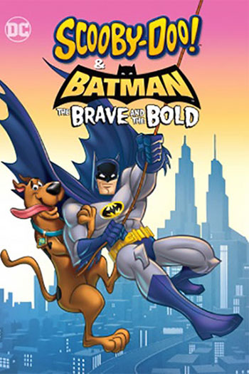 Scooby-Doo & Batman: The Brave and the Bold 2018