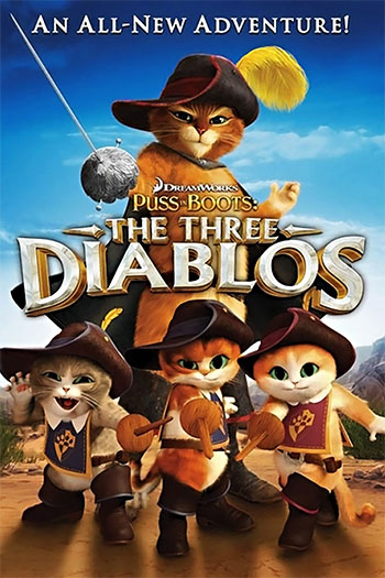 Puss in Boots: The Three Diablos 2012