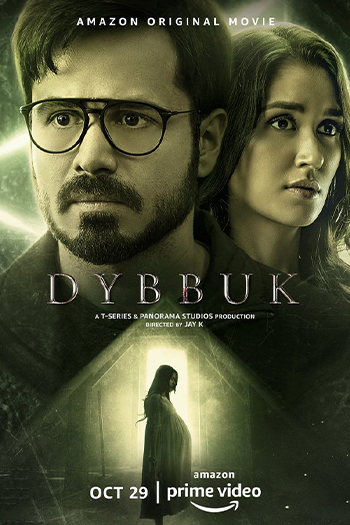 Dybbuk The Curse Is Real 2021