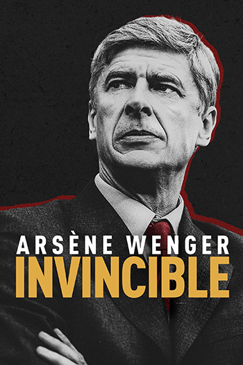 Arsene Wenger Invincible 2021
