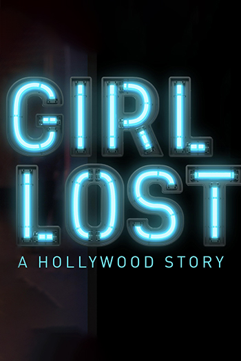 Girl Lost A Hollywood Story 2020