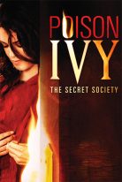 Poison Ivy: The Secret Society 2008