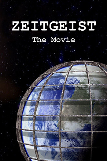 Zeitgeist The Movie 2007