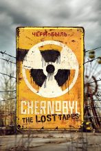 Chernobyl The Lost Tapes 2022