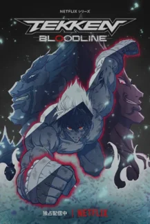Tekken Bloodline