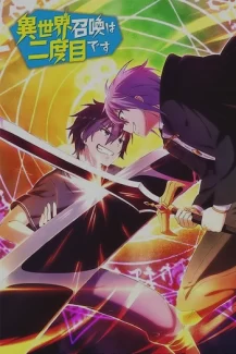 Isekai Shoukan wa Nidome desu
