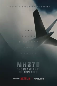 MH370 The Plane That Disappeared