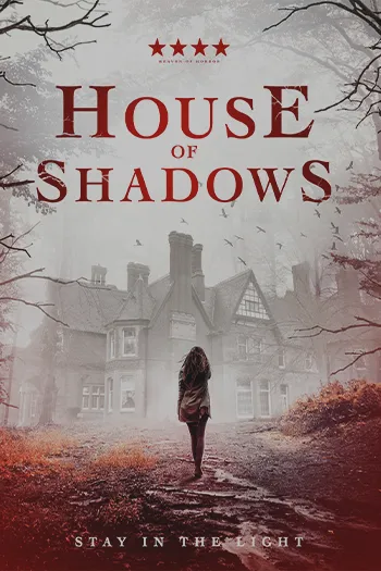 House of Shadows 2020