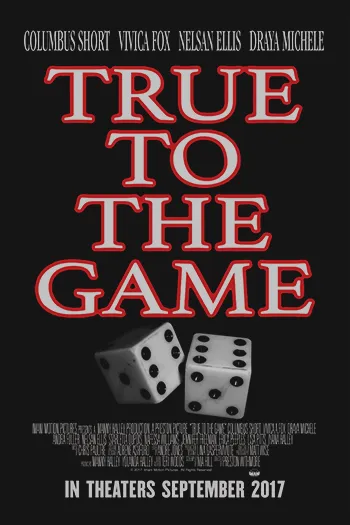 True to the Game 2017