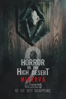 Horror in the High Desert 2 Minerva 2023