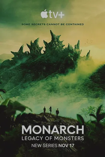 Monarch Legacy of Monsters
