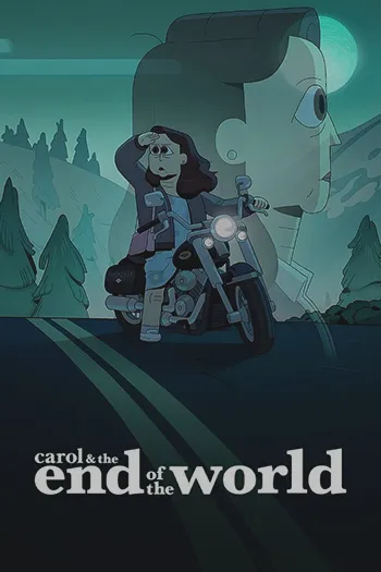 Carol and The End of the World