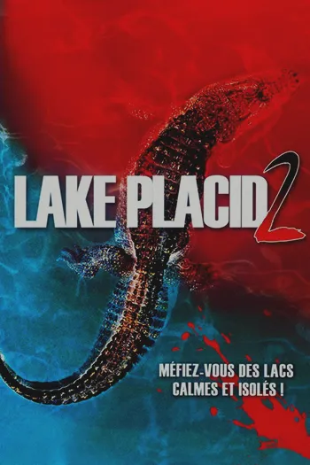 Lake Placid 2 2007