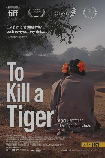 To Kill a Tiger 2022