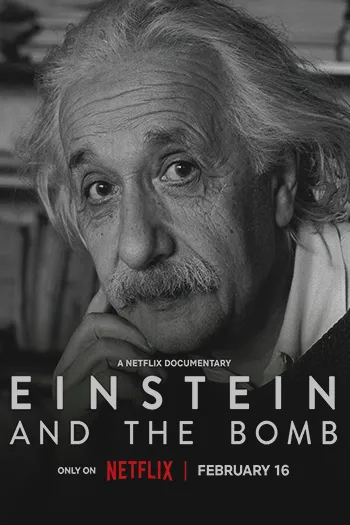 Einstein and the Bomb 2024