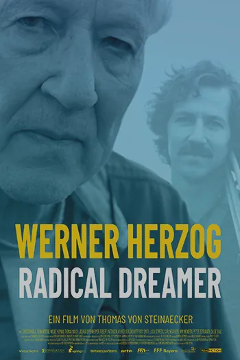 Werner Herzog Radical Dreamer 2022