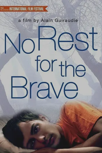 No Rest for the Brave 2003