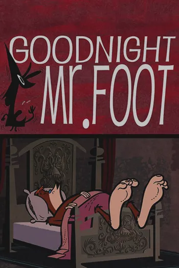 Goodnight Mr Foot 2012