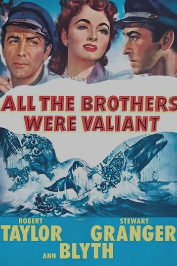 All the Brothers Were Valiant 1953