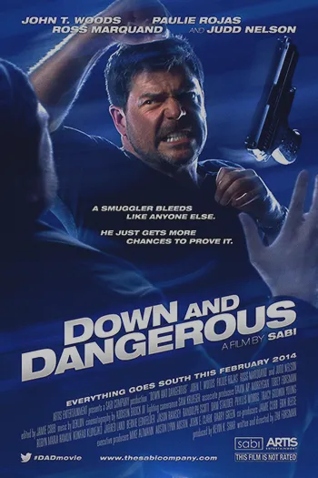 Down and Dangerous 2013