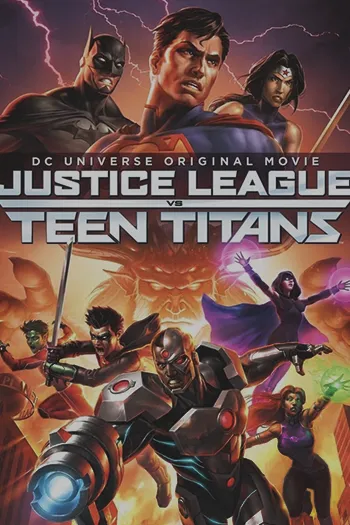 Justice League vs Teen Titans 2016