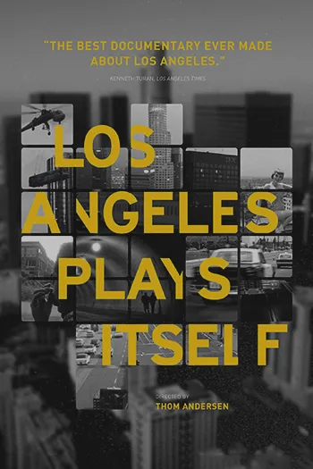 Los Angeles Plays Itself 2003