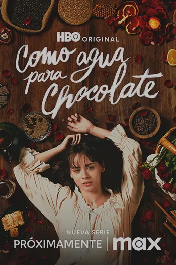 Like Water for Chocolate