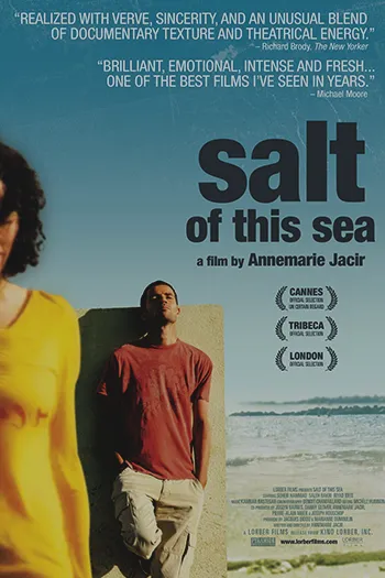 Salt of This Sea 2008