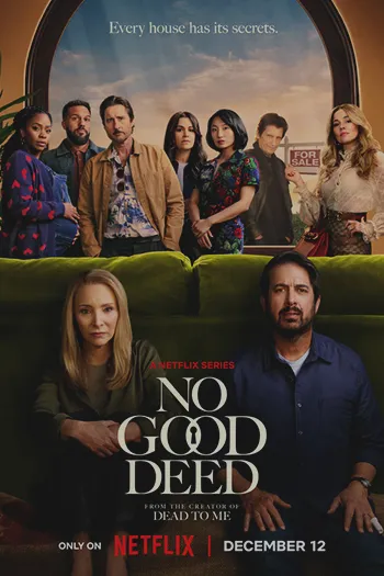 No Good Deed