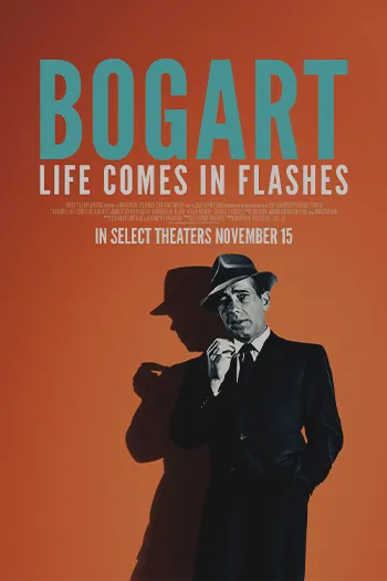 Bogart Life Comes in Flashes 2024