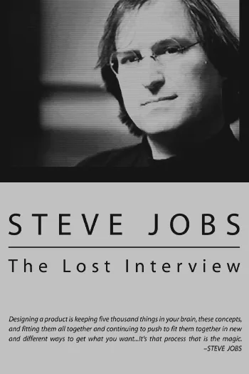 Steve Jobs The Lost Interview 2012