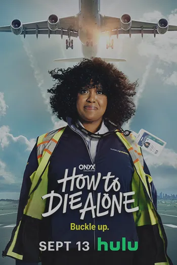 How to Die Alone