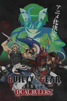 Guilty Gear Strive Dual Rulers