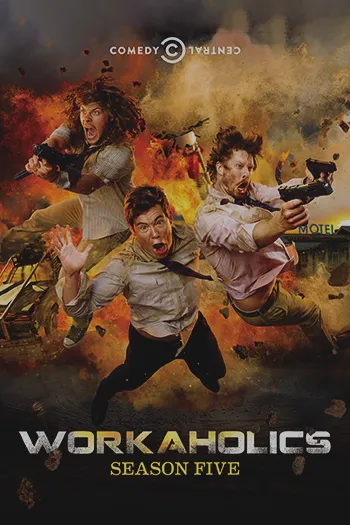 Workaholics