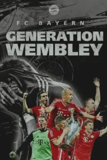 FC Bayern Generation Wembley