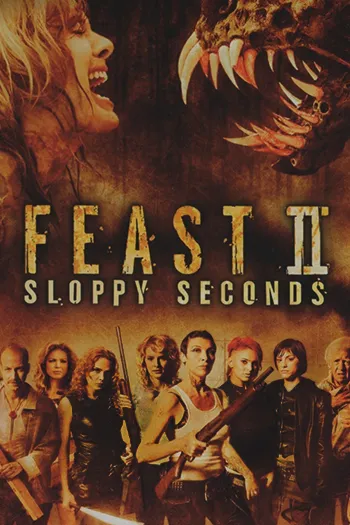 Feast II Sloppy Seconds 2008
